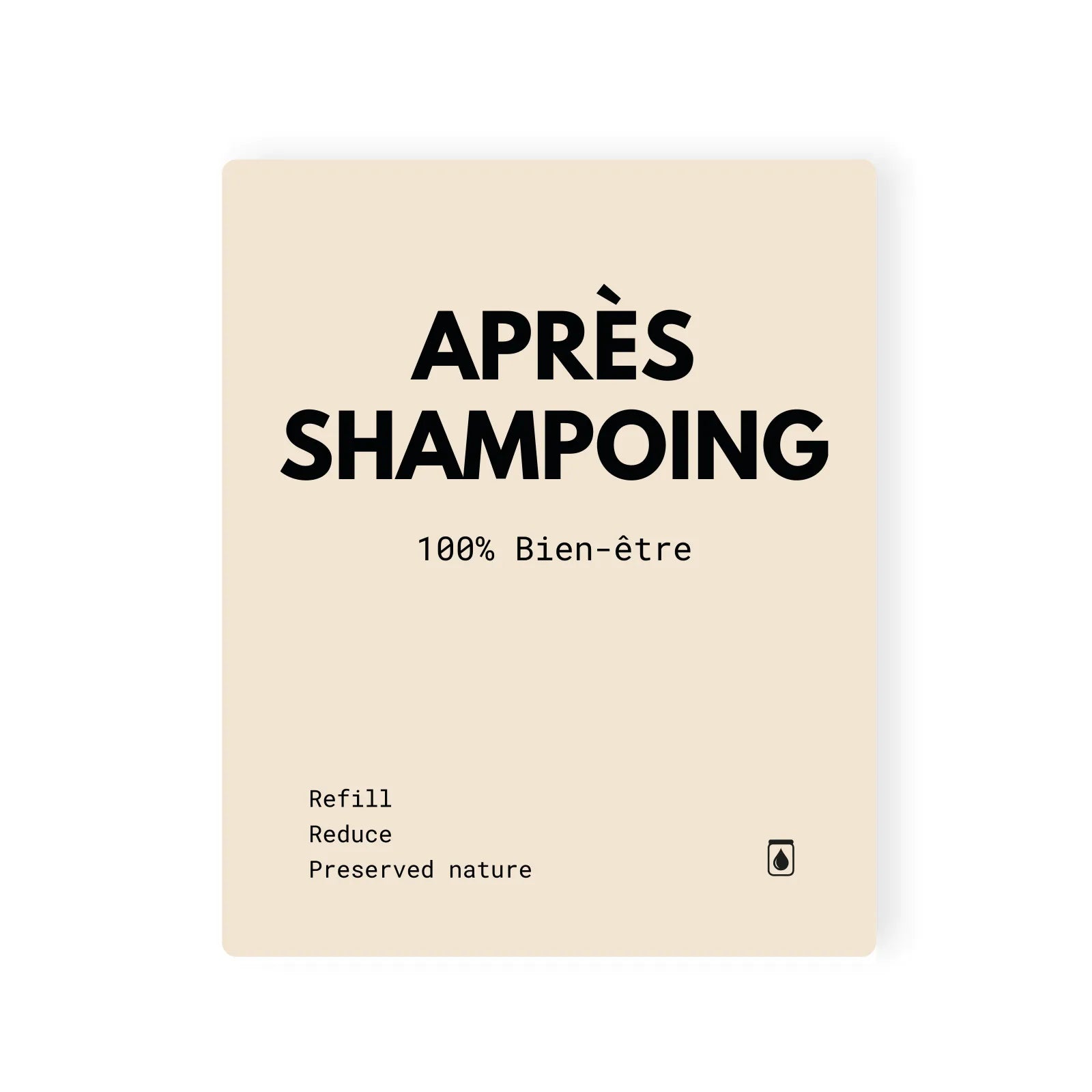 Étiquette APRES-SHAMPOING waterproof Beige Refill